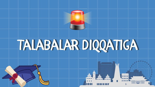 Talabalar diqqatiga!